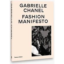 Книга на английском языке "Gabrielle Chanel: Fashion Manifesto", Miren Arzalluz, Véronique Belloir