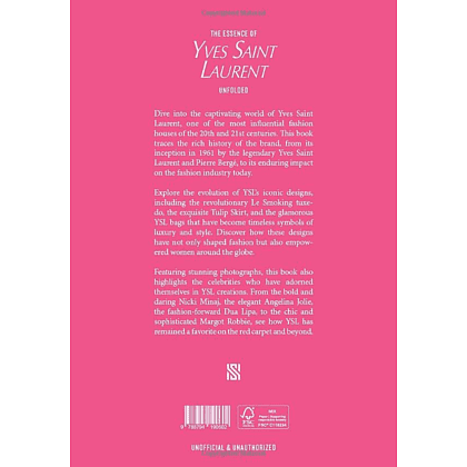 Книга на английском языке "The Essence of Yves Saint Laurent. Unfolded" HB, Kelly Reising - 2