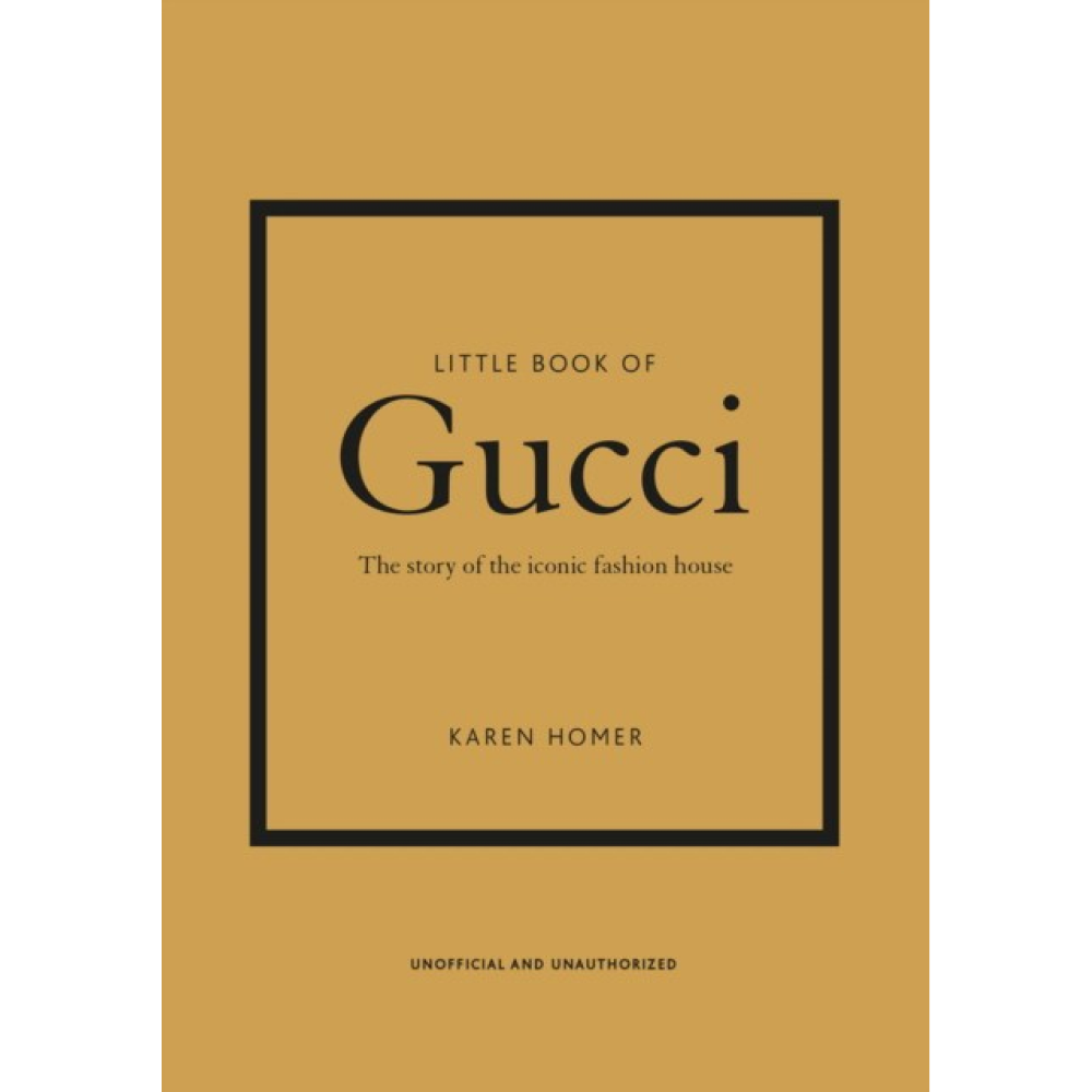 Книга на английском языке " Little Book of Gucci: The Story of the Iconic Fashion House", Homer K, -50%