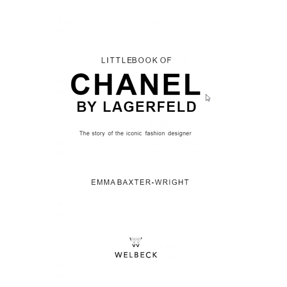Книга на английском языке "Little Book of Chanel by Lagerfeld: The Story of the Iconic Fashion Designer", Baxter-wright E.